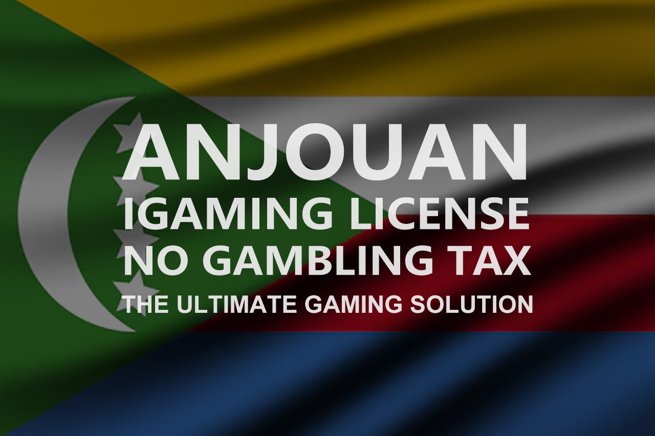 Anjouan Gambling License - No Gambling Tax