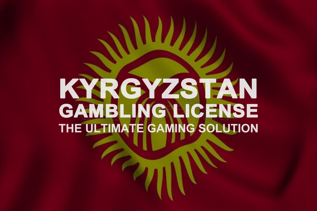 KYRGYZSTAN GAMBLING LICENSE